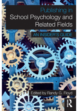 Publishing in School Psychology and Related Fields