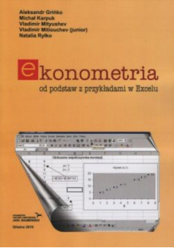 Ekonometria od podstaw z przykładami w Excelu