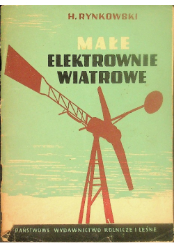 Małe elektrownie wiatrowe