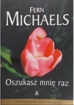 Oszukasz mnie raz