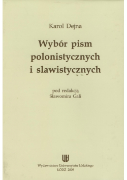 Wybór pism polonistycznych i slawistycznych