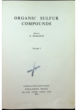 Organic Sulfur Compounds Volume 1