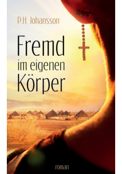 Fremd im eigenen Körper