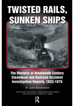 Twisted Rails, Sunken Ships