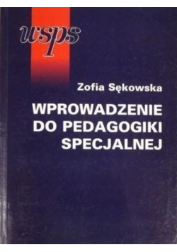 Wprowadzenie do pedagogiki specjalnej