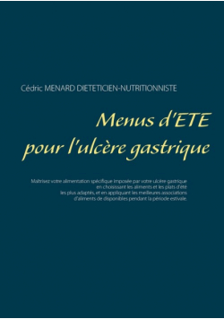 Menus d'été pour l'ulcère gastrique