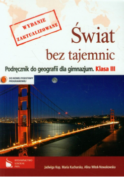 Świat bez tajemnic 3 Podręcznik Geografia dla gimnazjum