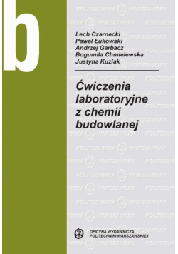 Ćwiczenia laboratoryjne z chemii budowlanej