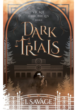 Dark Trials - The Prequel