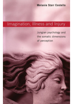 Imagination, Illness and Injury