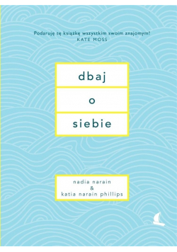 Dbaj o siebie