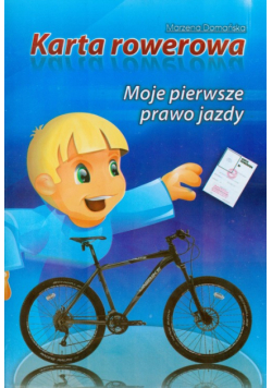 Karta rowerowa Moje pierwsze prawo jazdy