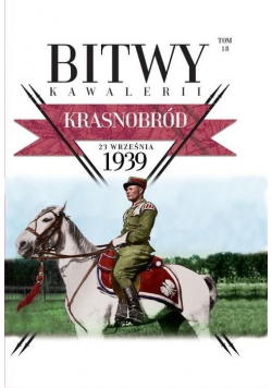 Bitwy Kawalerii T.18 Krasnobród 23 września 1939