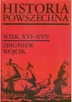 Historia powszechna wiek XVI XVII