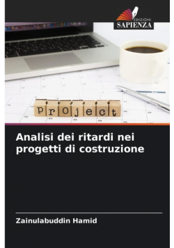 Analisi dei ritardi nei progetti di costruzione