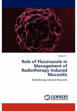 Role of Fluconazole in Management of Radiotherapy Induced Mucositis