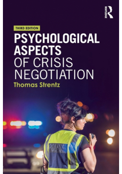 Psychological Aspects of Crisis Negotiation