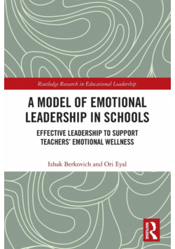A Model of Emotional Leadership in Schools