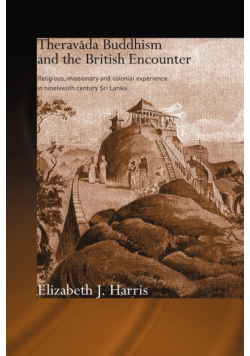 Theravada Buddhism and the British Encounter