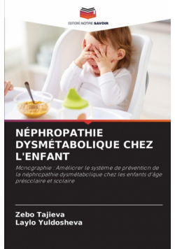 Néphropathie Dysmétabolique Chez L'enfant