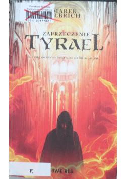 Tyrael. Zaprzeczenie