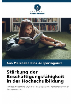 Stärkung der Beschäftigungsfähigkeit in der Hochschulbildung