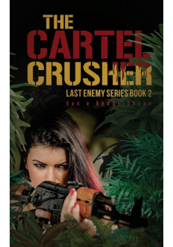The Cartel Crusher