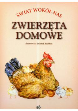 Adamus-Ludwikowska Jolanta - Zwierzęta domowe