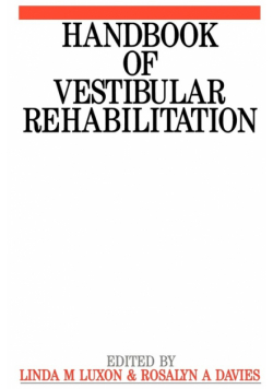 Handbook of Vestibular Rehabilitation