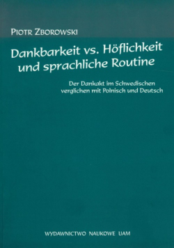P. - Dankbarkeit vs Hoflichkeit und sprachliche routine