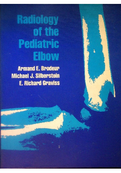 Radiology of the pediatric elbow