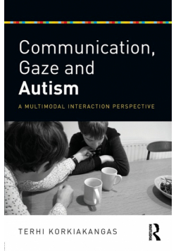Communication, Gaze and Autism