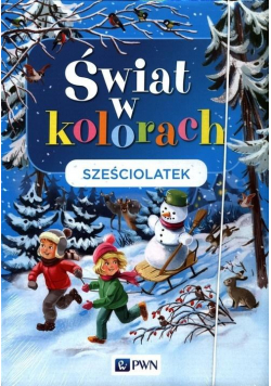 Świat w kolorach. Sześciolatek. Teczka