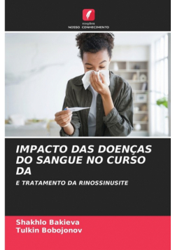 Impacto Das Doenças Do Sangue No Curso Da