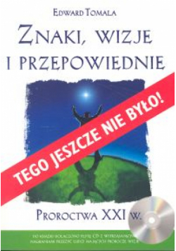 Znaki, wizje i przepowiednie