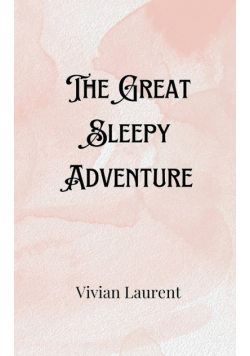 The Great Sleepy Adventure
