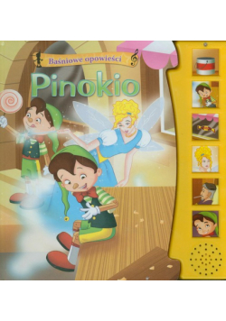Pinokio Baśniowe opowieści