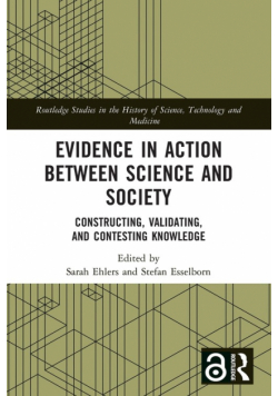 Evidence in Action between Science and Society