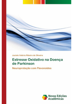 Estresse Oxidativo na Doença de Parkinson