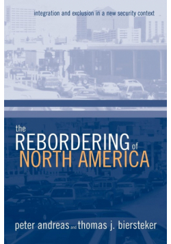 The Rebordering of North America