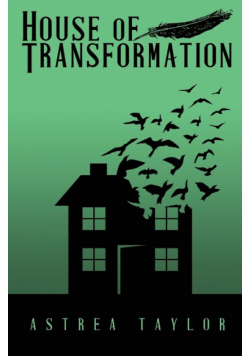 House of Transformation
