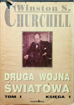 Druga Wojna Światowa Tom I Księga 1
