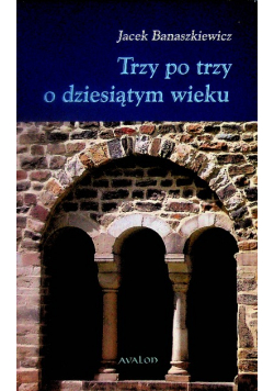 Trzy po trzy o dziesiątym wieku