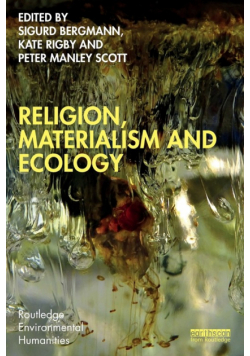 Religion, Materialism and Ecology