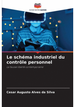 Le schéma industriel du contrôle personnel