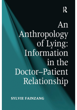 An Anthropology of Lying