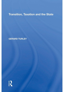 Transition, Taxation and the State