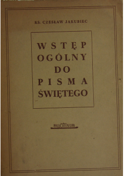 Wstęp ogólny do Pisma Świętego