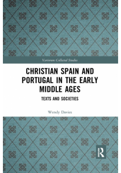 Christian Spain and Portugal in the Early Middle Ages