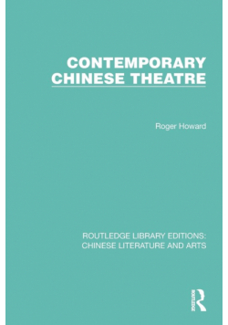 Contemporary Chinese Theatre